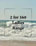 2 for $60 Ladies Collection